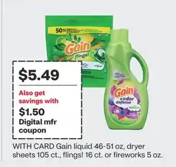 CVS Gain liquid 46-51 oz, dryer sheets 105 ct., flings! 16 ct. or fireworks 5 oz offer