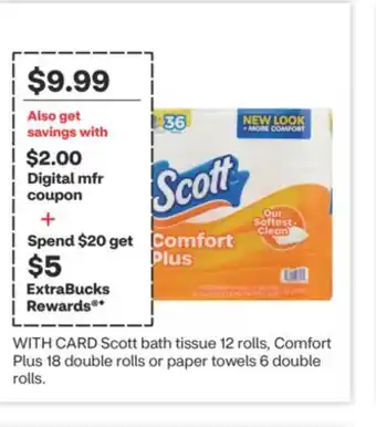 CVS Scott bath tissue 12 rolls, Comfort Plus 18 double rolls or paper towels 6 double rolls offer