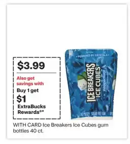 CVS Ice Breakers Ice Cubes gum bottles 40 ct offer