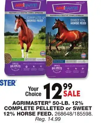 Blain's Farm & Fleet AGRIMASTER 50-LB. 12% COMPLETE PELLETEDor SWEET 12% HORSE FEED offer