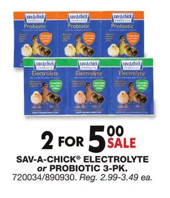 Blain's Farm & Fleet SAV-A-CHICK ELECTROLYTE or PROBIOTIC 3-PK offer