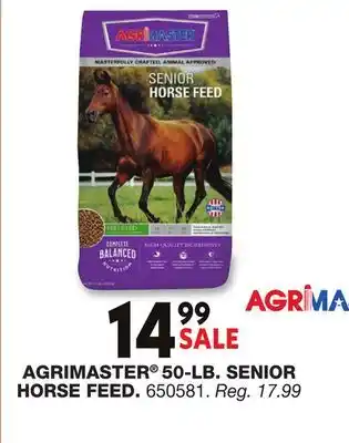 Blain's Farm & Fleet AGRIMASTER 50-LB. SENIOR HORSE FEED offer