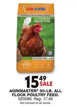 Blain's Farm & Fleet AGRIMASTER 50-LB. ALL FLOCK POULTRY FEED offer