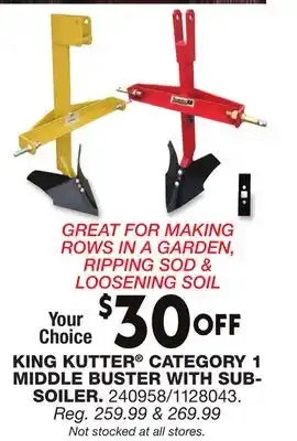 Blain's Farm & Fleet KING KUTTER CATEGORY 1 MIDDLE BUSTER WITH SUB-SOILER offer