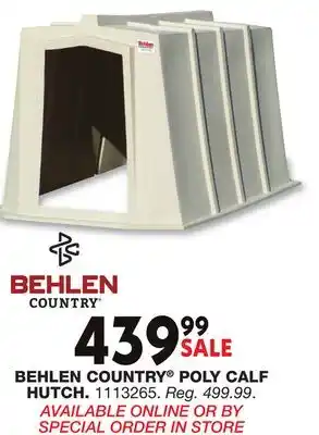 Blain's Farm & Fleet BEHLEN COUNTRY POLY CALF HUTCH offer