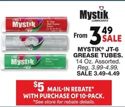 Blain's Farm & Fleet MYSTIK JT-6 GREASE TUBES offer