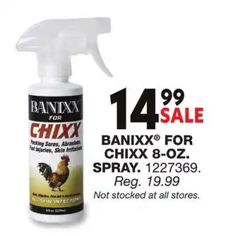 Blain's Farm & Fleet BANIXX FOR CHIXX 8-OZ. SPRAY offer