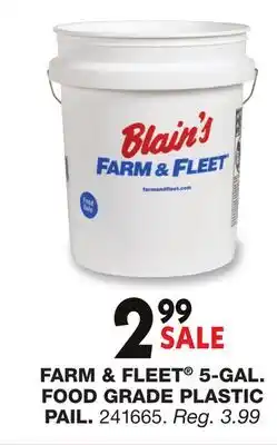 Blain's Farm & Fleet FARM & FLEET 5-GAL. FOOD GRADE PLASTIC PAIL offer