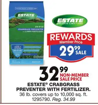 Blain's Farm & Fleet ESTATE CRABGRASS PREVENTER WITH FERTILIZER offer