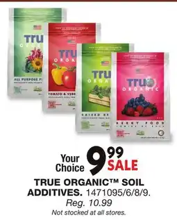 Blain's Farm & Fleet TRUE ORGANIC SOIL ADDITIVES offer