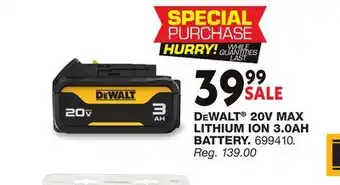 Blain's Farm & Fleet DEWALT 20V MAX LITHIUM ION 3.0AH BATTERY offer