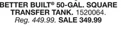 Blain's Farm & Fleet BETTER BUILT 50-GAL. SQUARE TRANSFER TANK offer