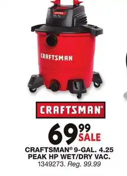 Blain's Farm & Fleet CRAFTSMAN 9-GAL. 4.25 PEAK HP WET/DRY VAC offer