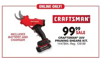 Blain's Farm & Fleet CRAFTSMAN 20V PRUNING SHEARS KIT offer