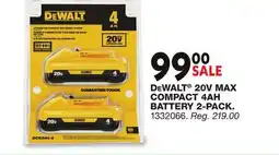 Blain's Farm & Fleet DEWALT 20V MAX COMPACT 4AH BATTERY 2-PACK offer