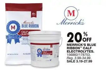 Blain's Farm & Fleet MERRICK'S BLUE RIBBON CALF ELECTROLYTES offer