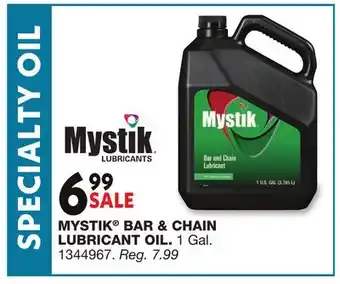 Blain's Farm & Fleet MYSTIK BAR & CHAIN LUBRICANT OIL offer