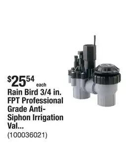 The Home Depot Rain Bird 3/4 in. FPT Professional Grade Anti-Siphon Irrigation Valve with Flow Control offer