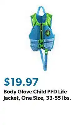 Sam's Club Body Glove Child PFD Life Jacket, One Size, 33-55 lbs offer