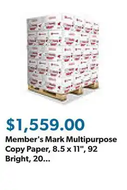 Sam's Club Member's Mark Multipurpose Copy Paper, 8.5 x 11, 92 Bright, 20 lbs., 40 Case Pallet (400 reams) offer