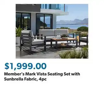 Sam's Club Member's Mark Vista Seating Set with Sunbrella Fabric, 4pc offer