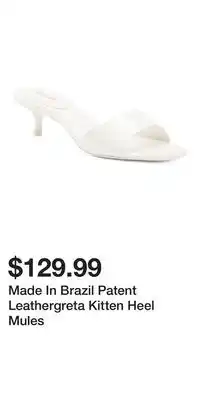 TJ Maxx Made In Brazil Patent Leathergreta Kitten Heel Mules offer