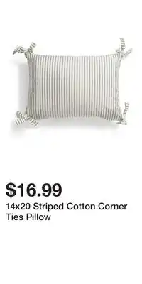 TJ Maxx 14x20 Striped Cotton Corner Ties Pillow offer