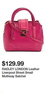 TJ Maxx RADLEY LONDON Leather Liverpool Street Small Multiway Satchel offer