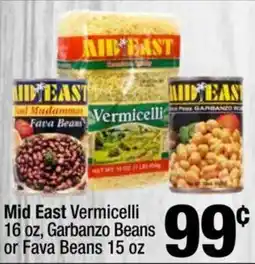 Super King Markets Mid East Vermicelli, Garbanzo Beans or Fava Beans offer