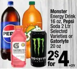 Super King Markets Monster Energy Drink, Pepsi Soda or Gatorlyte offer