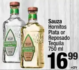 Super King Markets Sauza Hornitos Plata or Reposado Tequila offer