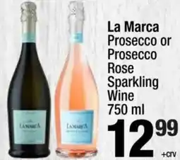 Super King Markets La Marca Prosecco or Prosecco Rose Sparkling Wine offer