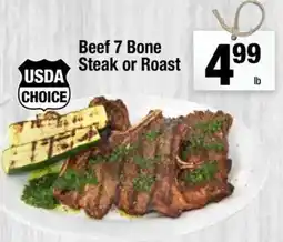 Super King Markets Beef 7 Bone Steak or Roast offer