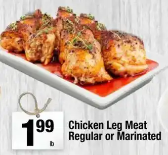 Super King Markets Chicken Leg Meat Regular or Marinated offer