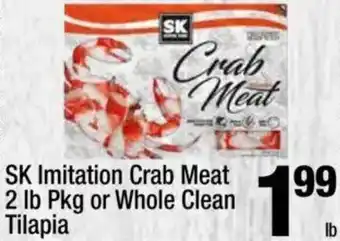 Super King Markets SK Imitation Crab Meat or Whole Clean Tilapia offer