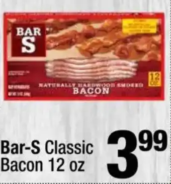 Super King Markets Bar-S Classic Bacon offer