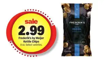 Meijer Frederik's by Meijer Kettle Chips offer