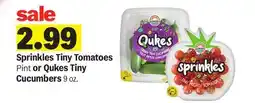 Meijer Sprinkles Tiny Tomatoes Pint or Qukes Tiny Cucumbers 9 oz offer