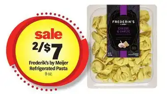 Meijer Frederik's by Meijer Refrigerated Pasta offer