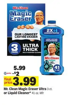 Meijer Mr. Clean Magic Eraser Ultra 3 ct. or Liquid Cleaner* 41 oz offer