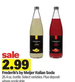 Meijer Frederik's by Meijer Italian Soda offer