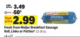 Meijer Meijer Breakfast Sausage Roll, Links or Patties offer