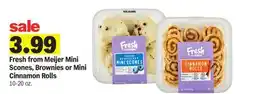 Meijer Fresh from Meijer Mini Scones, Brownies or Mini Cinnamon Rolls offer