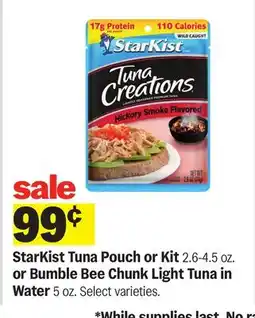 Meijer StarKist Tuna Pouch or Kit 2.6-4.5 oz. or Bumble Bee Chunk Light Tuna in Water 5 oz offer