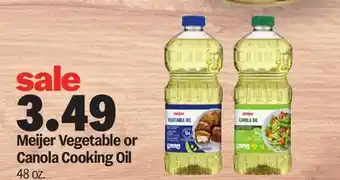 Meijer Meijer Vegetable or Canola Cooking Oil offer