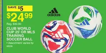 Dunham's Sports ADIDAS CLUB WORLD CUP 25' OR MLS TRAINING SOCCER BALL offer