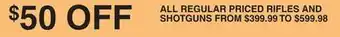 Dunham's Sports ALL REGULAR PRICED RIFLES AND SHOTGUNS offer