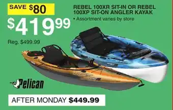 Dunham's Sports PELICAN REBEL 100XR SIT-IN OR REBEL 100XP SIT-ON ANGLER KAYAK offer