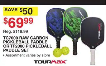 Dunham's Sports TOURMAX TC7000 RAW CARBON PICKLEBALL PADDLE OR TF2000 PICKLEBALL PADDLE SET offer