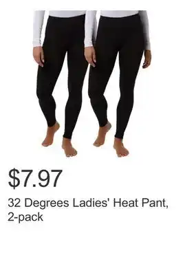 Costco 32 Degrees Ladies' Heat Pant, 2-pack offer